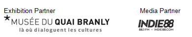 Partenaire d'exposition MUSÉE DU QUAI BRANLY ils osent dialoguer les cultures; Partenaire média INDIE88 Toronto 88.1 FM
