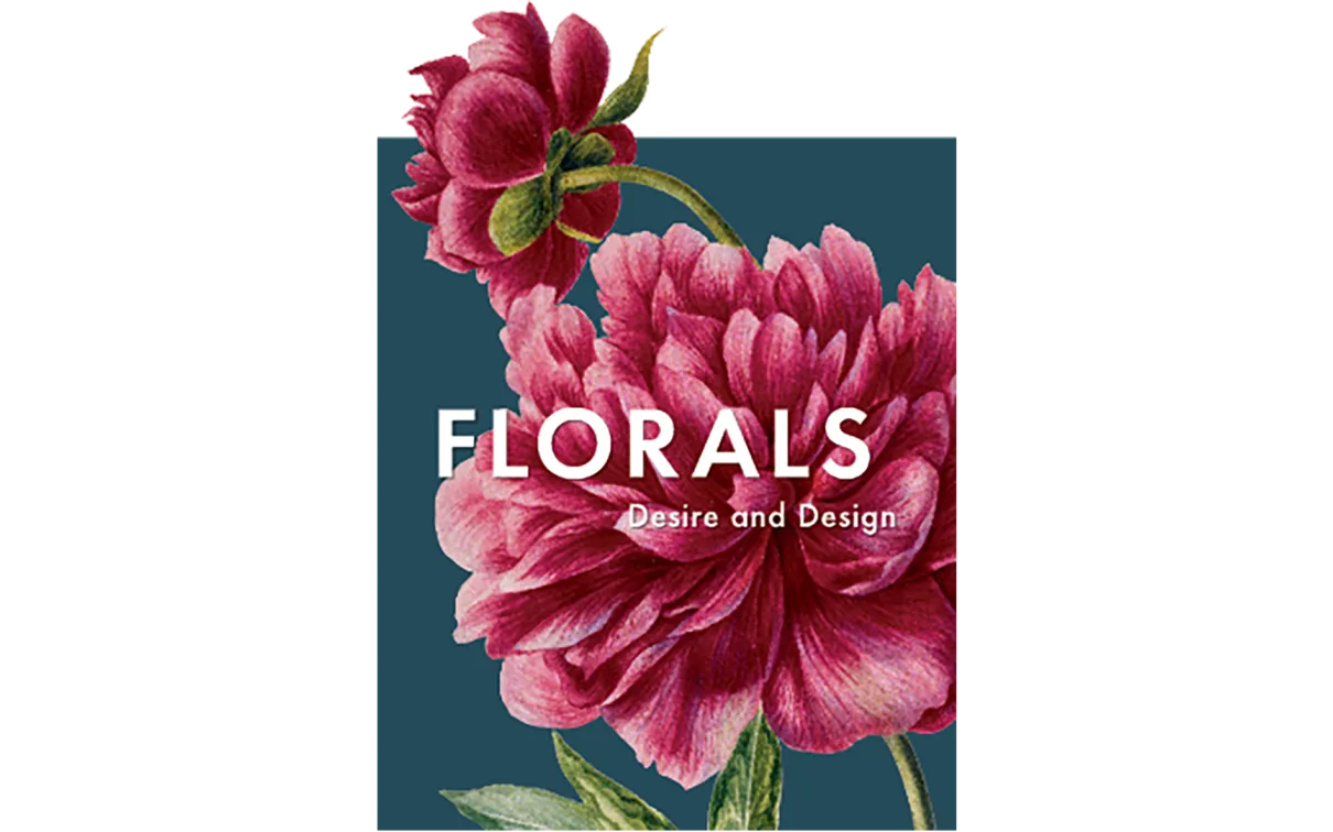 Fleurs : Desire and Design.