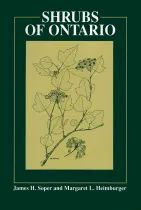 SHRUBS OF ONTARIO
James H. Soper and Margaret L. Heinbuerger